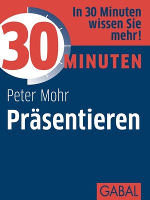 cover image of 30 Minuten Präsentieren